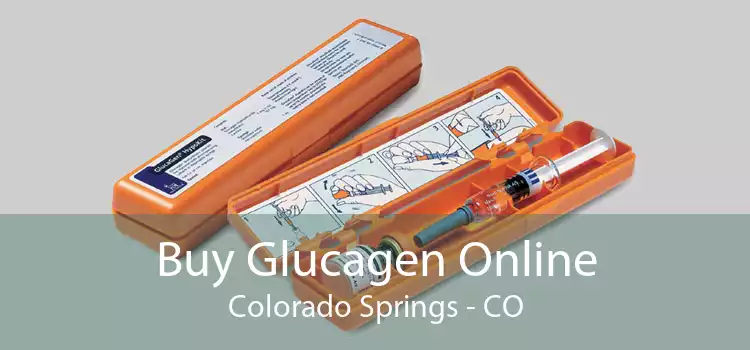 Buy Glucagen Online Colorado Springs - CO