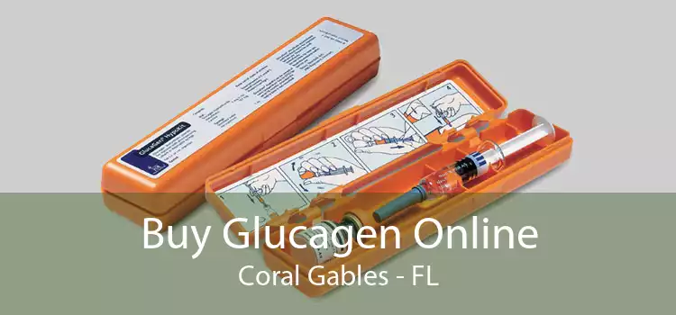Buy Glucagen Online Coral Gables - FL