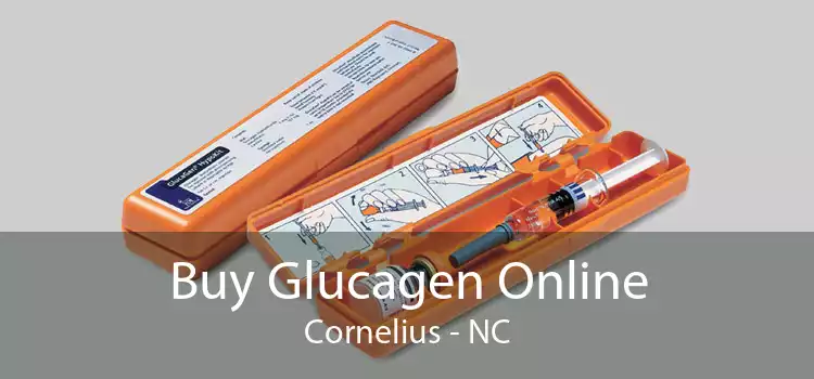 Buy Glucagen Online Cornelius - NC
