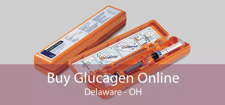 Buy Glucagen Online Delaware - OH